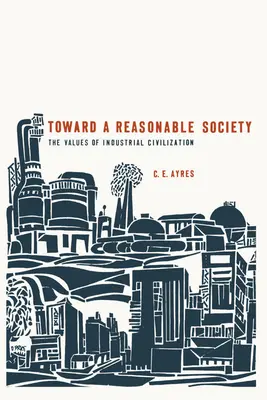 Către o societate rezonabilă - Toward a Reasonable Society