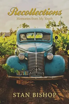 Recollections: Amintiri din tinerețea mea - Recollections: Memories from My Youth