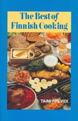Cea mai bună bucătărie finlandeză: O carte de bucate originală Hippocrene - The Best of Finnish Cooking: A Hippocrene Original Cookbook