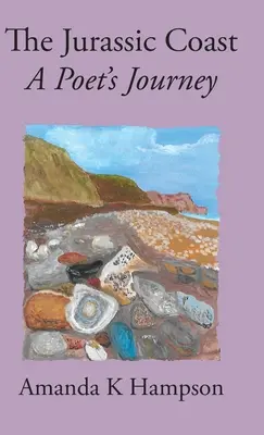 Coasta jurasică: Călătoria unui poet - The Jurassic Coast: A Poet's Journey