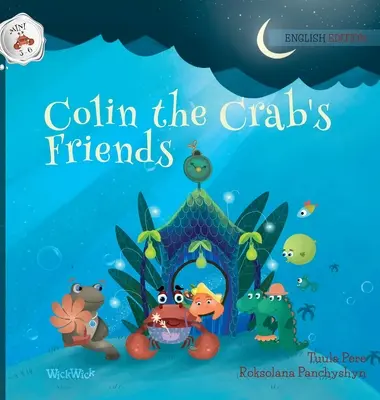 Prietenii crabului Colin - Colin the Crab's Friends