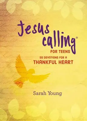 Chemarea lui Isus: 50 de devoțiuni pentru o inimă recunoscătoare - Jesus Calling: 50 Devotions for a Thankful Heart