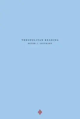 Lectura teopolitană - Theopolitan Reading