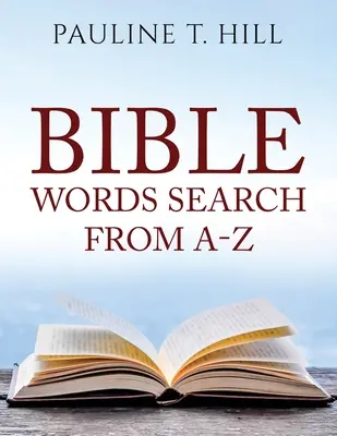 Căutarea cuvintelor biblice de la A la Z - Bible Word Search From A-Z