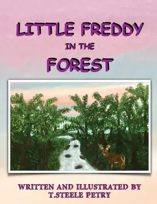 Micul Freddy în pădure - Little Freddy in the Forest