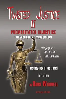 Justiție întortocheată II - Twisted Justice II