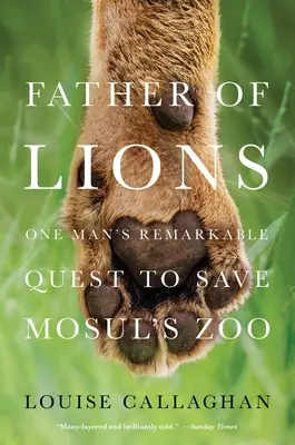 Tatăl leilor - Father of Lions
