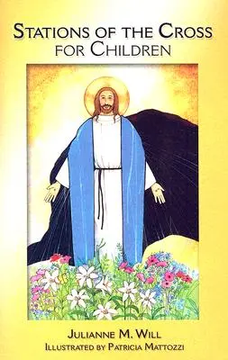 Calea Crucii pentru copii - Stations of the Cross for Children