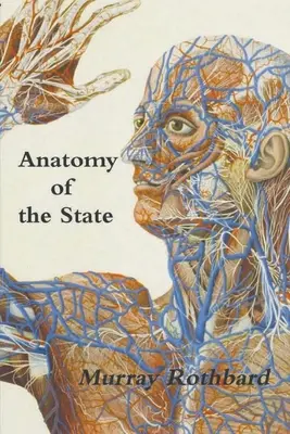 Anatomia statului - Anatomy of the State