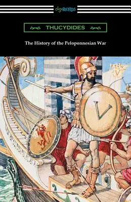 Istoria războiului peloponesiac (Traducere de Richard Crawley) - The History of the Peloponnesian War (Translated by Richard Crawley)