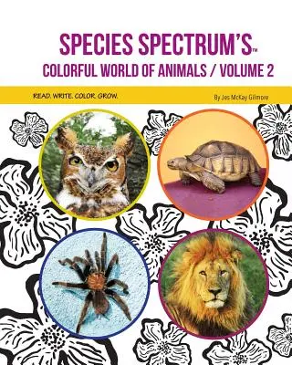 Lumea colorată a animalelor din Species Spectrum: Volumul 2 - Species Spectrum's Colorful World of Animals: Volume 2