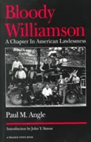 Williamson însângerat - Bloody Williamson