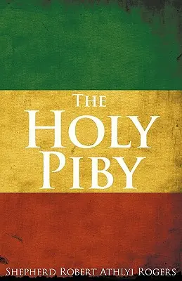 Sfântul Piby - The Holy Piby