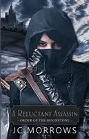 Un asasin reticent - A Reluctant Assassin