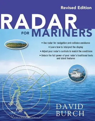 Radar pentru navigatori, ediție revizuită - Radar for Mariners, Revised Edition