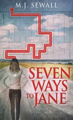 Șapte căi către Jane - Seven Ways To Jane