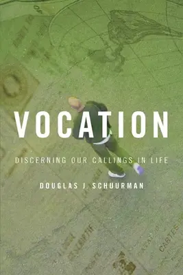 Vocation: Discernând chemările noastre în viață - Vocation: Discerning Our Callings in Life