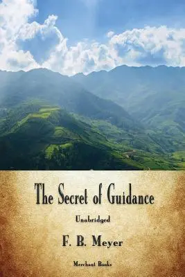 Secretul călăuzirii - The Secret of Guidance