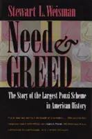 Nevoie și lăcomie: Povestea celei mai mari scheme Ponzi din istoria Americii - Need and Greed: The Story of the Largest Ponzi Scheme in American History