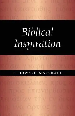 Inspirația biblică - Biblical Inspiration