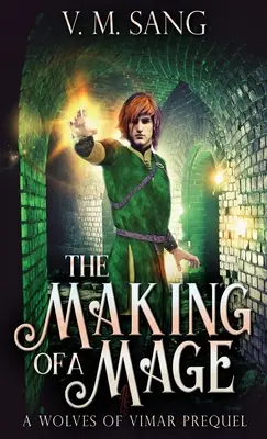 Crearea unui mag - The Making Of A Mage
