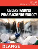Înțelegerea farmacoepidemiologiei - Understanding Pharmacoepidemiology