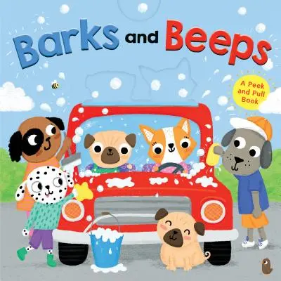 Barks and Beeps (carte de carton) - Barks and Beeps (Novelty Board Book)