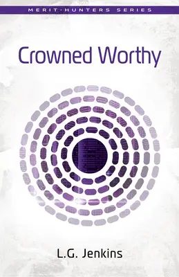 Încoronate demn - Crowned Worthy