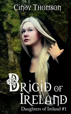 Brigid din Irlanda - Brigid of Ireland