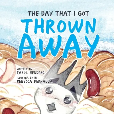 Ziua în care am fost aruncat - The Day That I Got Thrown Away