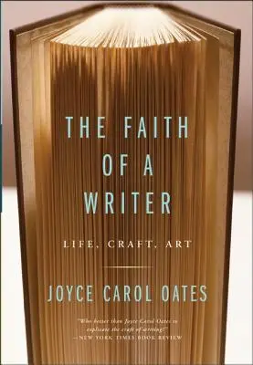 Credința unui scriitor: Viață, meserie, artă - The Faith of a Writer: Life, Craft, Art