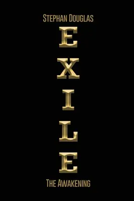 Exile: The Awakening
