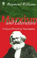 Marxism și literatură - Marxism and Literature