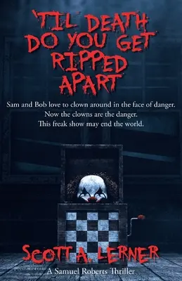 Până când moartea vă va despărți - 'Til Death Do You Get Ripped Apart
