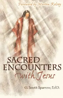 Întâlniri sacre cu Iisus - Sacred Encounters with Jesus