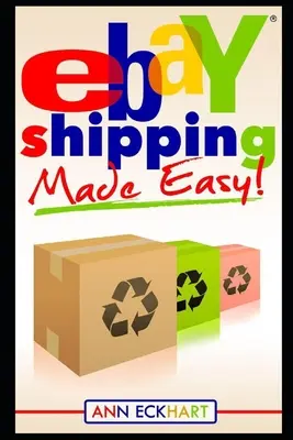 Transportul pe Ebay făcut ușor - Ebay Shipping Made Easy