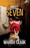 Thugs: Seria Seven Thugs (Cartea 7) - Thugs: Seven Thugs Series (Book 7)