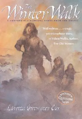 The Winter Walk: O poveste de supraviețuire veche de un secol din Arctica - The Winter Walk: A Century-Old Survival Story from the Arctic