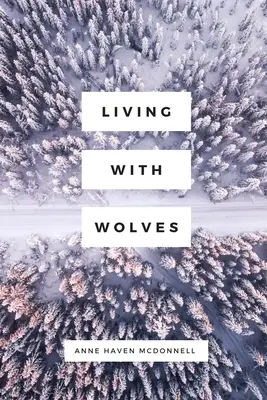 Trăind cu lupii - Living with Wolves