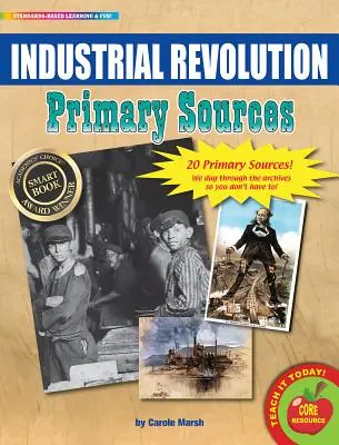 Revoluția industrială - Pachet de surse primare - Industrial Revolution Primary Sources Pack