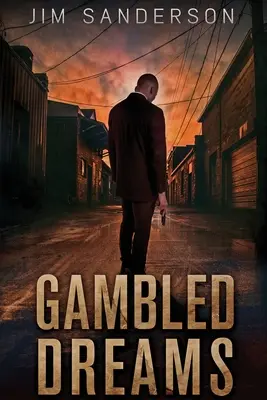 Vise jucate - Gambled Dreams