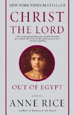 Hristos Domnul: Din Egipt - Christ the Lord: Out of Egypt