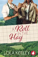 O rostogolire în fân - A Roll in the Hay
