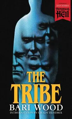 Tribul (Cărți din iad) - The Tribe (Paperbacks from Hell)