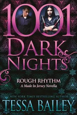 Rough Rhythm: O nuvelă Made In Jersey - Rough Rhythm: A Made In Jersey Novella