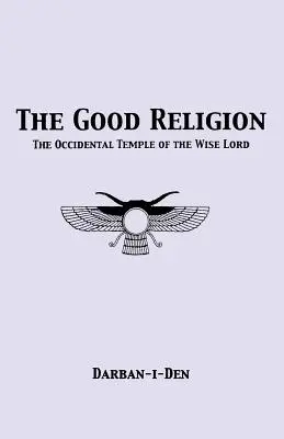 Religia bună - The Good Religion