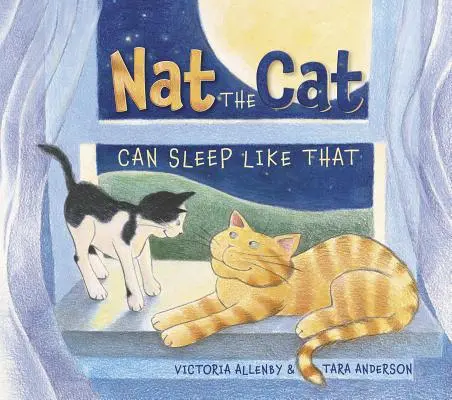Nat the Cat poate dormi așa - Nat the Cat Can Sleep Like That