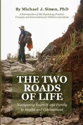 Cele două drumuri ale vieții - The Two Roads of Life