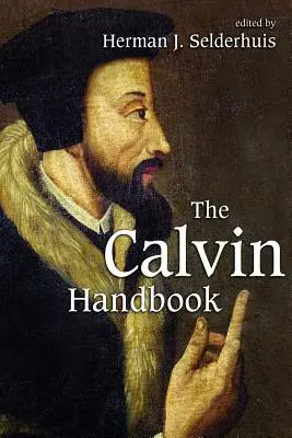 Manualul Calvin - The Calvin Handbook
