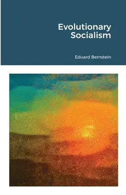 Socialismul evoluționar - Evolutionary Socialism